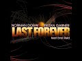 Norman Doray & Tristan Garner - Last Forever Norman Doray & Tristan Garner - Last Forever