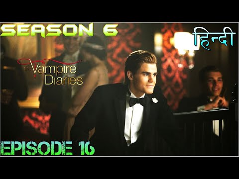 The Vampire Diaries Season 6 Episode 16 Explained Hindi वैम्पायर डायरीज new Caroline & Damon's mom