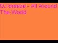 DJ breeza - All Around The World