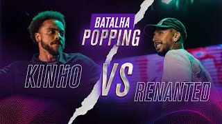 Renanted vs Kinho – BATALHA POPPING Semi-final