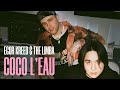 Coco LEau (Mood video) 