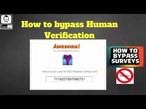 bypass human verification surveys 2018 on pc