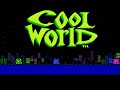 ending for the nes version of cool world. i also have the ending to the snes version too. you can see it here: www.youtube.com requested by elmothepezguy www.youtube.com