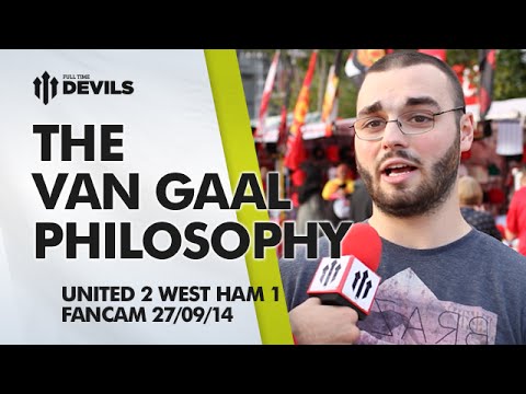The Van Gaal Philosophy | Manchester United 2 West Ham 1 | FANCAM The Van Gaal Philosophy | Manchester United 2 West Ham 1 | FANCAM
