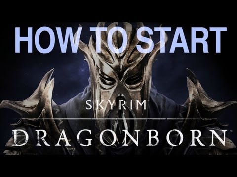 how to start skyrim dragonborn