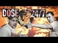 KOTD - WD2 - 24/7 vs Dose