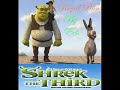 \"Royal Pain\" : Shrek the third soundtrack