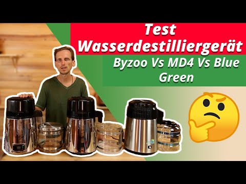 Test Wasserdestilliergerät / Destilliergerät Byzoo - MD4 - Blue Green Wasserfilter