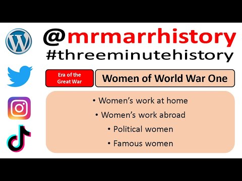 Three Minute History – Women of World War One | Mr Marr History