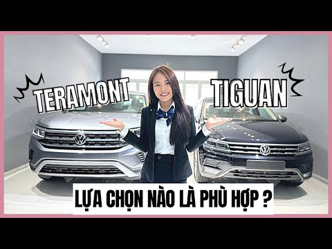 So sánh Termont 7 chỗ - Vw Tiguan 5+2 chênh nhau 600 triệu - Bạn sẽ chọn dòng nào? [Anh Thư VW]