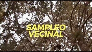 Sampleo Vecinal III