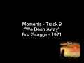Boz Scaggs - Moments - Part 5