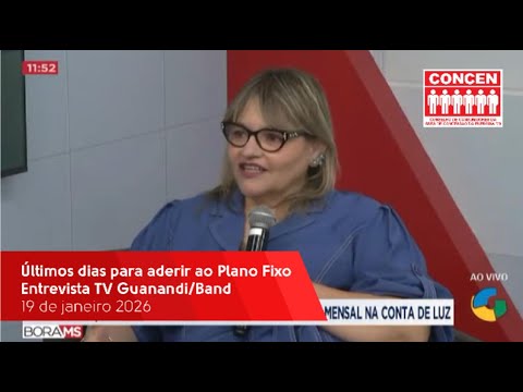 Entrevista no Bora MS sobre o Plano Fixo de conta de luz - 19/01/2026