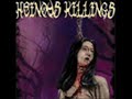 Heinous Killings