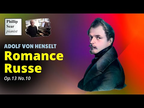 Adolf von Henselt:  Romance Russe ...