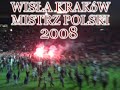 Wisła Kraków Mistrz Polski 2008
