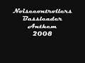 Noisecontrollers - Bassleader Anthem 2008 (HQ) Noisecontrollers - Bassleader Anthem 2008 (HQ)