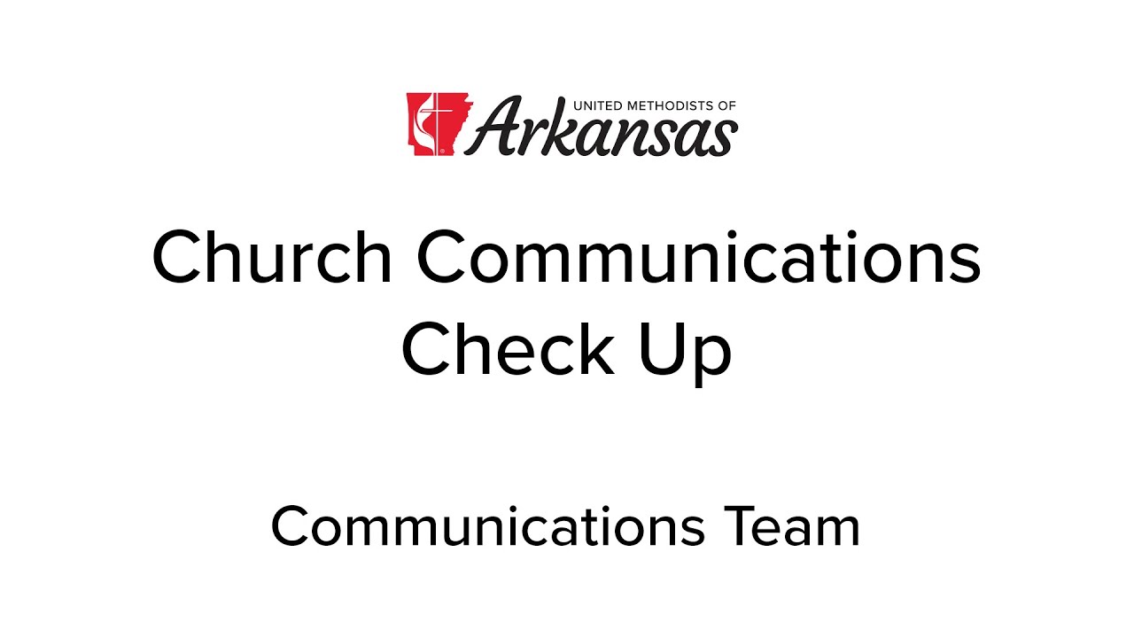 Church Communications Check-Up (06/22/2021)