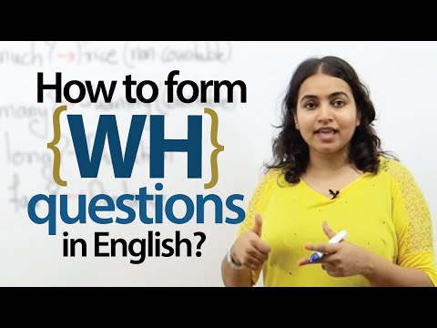 Forming 'WH' questions in English - Spoken English & Grammar Lesson