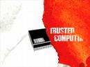 TCPA - Trusted Computing Platform Alliance