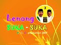 lenong SUKA SUKA