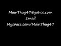 Main Thug \"Tell em\