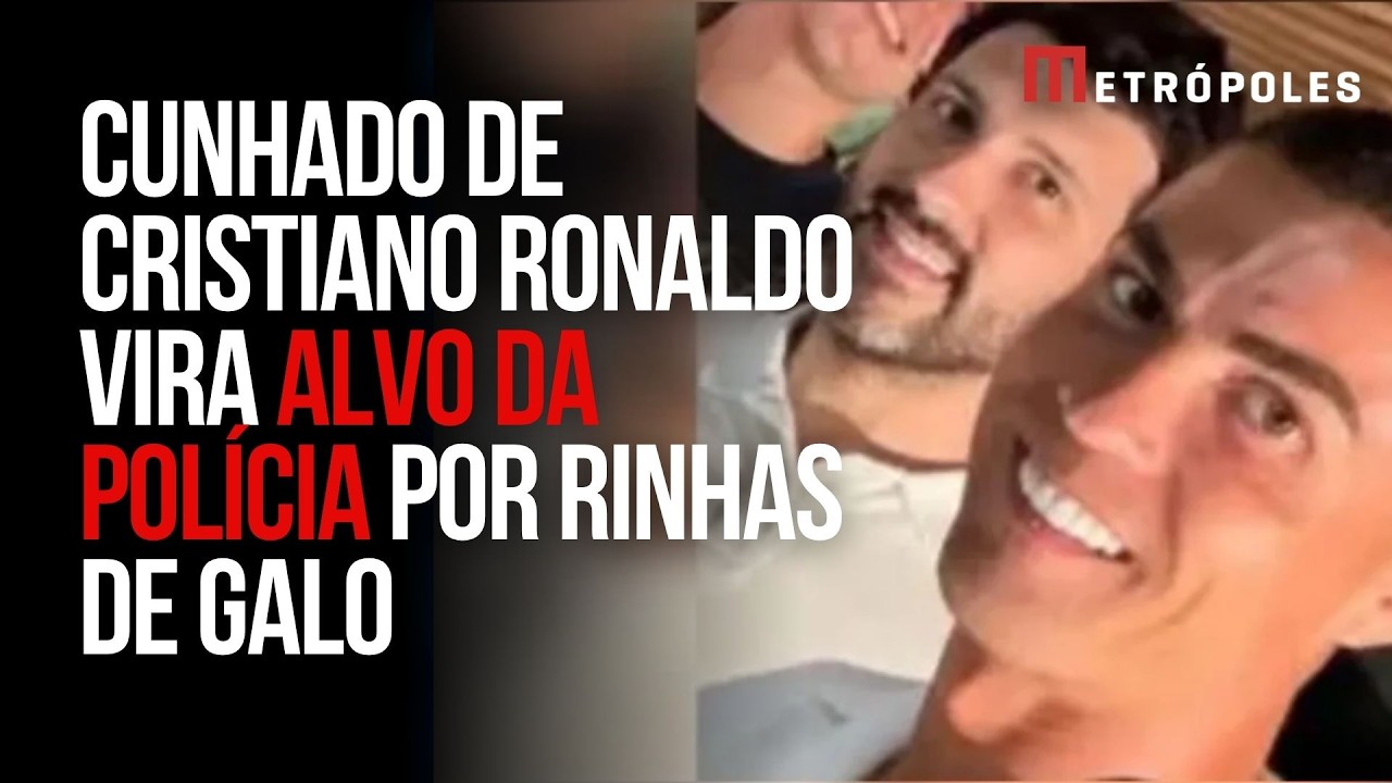 Quem é o cunhado de Cristiano Ronaldo investigado por rinhas de galo