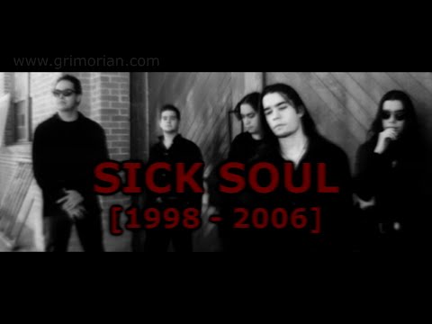 SICK SOUL [1998 - 2006]