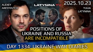 LTV Day 1334: Ukraine and Russia Have Incompatible Positions  - Latynina.tv - Alexey Arestovych