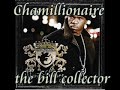 Chamillionaire - the bill collecter Chamillionaire - the bill collecter