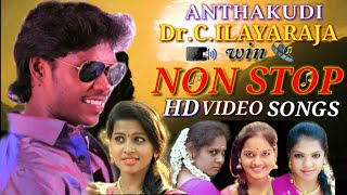 Non Stop  Official Hd Video Songs  By Anthakudi Il