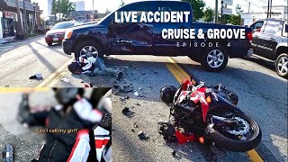 Scary Motorcycle Accident! Groove & Cruise Ep. 4