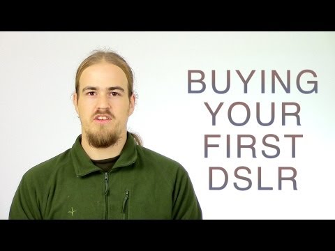 how to decide which dslr to buy