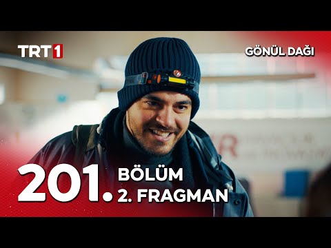 Gönül Dağı 201. Bölüm 2. Fragmanı                                                                                                                                                                                                                         