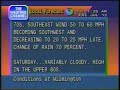 Weatherstar 4000 local forecast Wilmington, NC: Clip 2 Weatherstar 4000 local forecast Wilmington, NC: Clip 2
