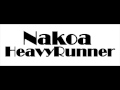 Nakoa HeavyRunner_Round Dance Songs [posted by SaltRiverKID]