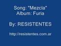 RESISTENTES - Mezcla