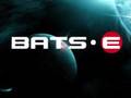BATS-E: Parody Trailer (partial)