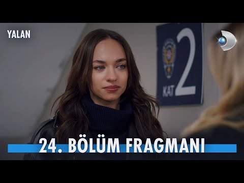 Yalan 24. Bölüm Fragmanı                                                                                                                                                                                                                                  