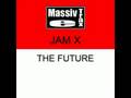 Jam X - The Future (Matt Pincer Remix)
