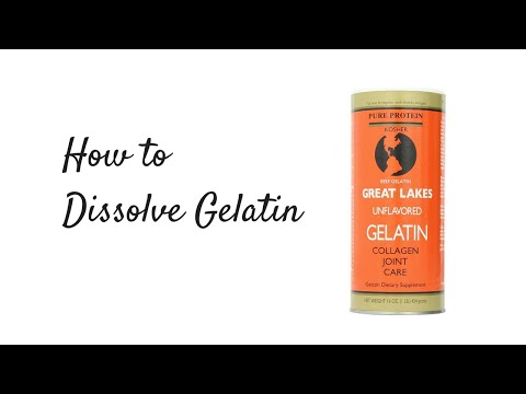 how to dissolve gelatin