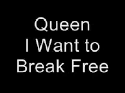 Queen I Want to Break Free Lyrics
