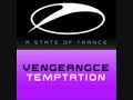 Vengeance - Temptation (Denga & Manus Remix)