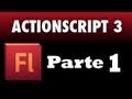 1 Introduccion a Actionscript 3 Curso de AS3