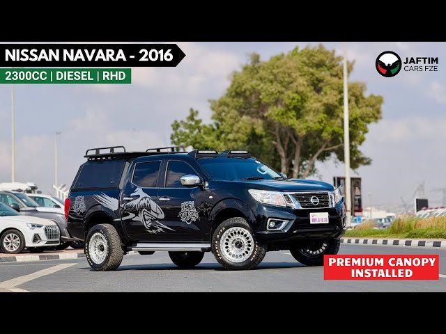 Nissan Navara SE CSF 2016 | 2.3L DIESEL | AUTOMATIC TRANSMISSION | RHD | PREMIUM CANOPY INSTALLED | HEACY ROOF RACK | ROO video