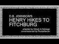 Rocketboom: Adaptation of Henry Hikes to Fitchburg