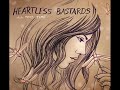 Heartless Bastards - Searching for the Ghost