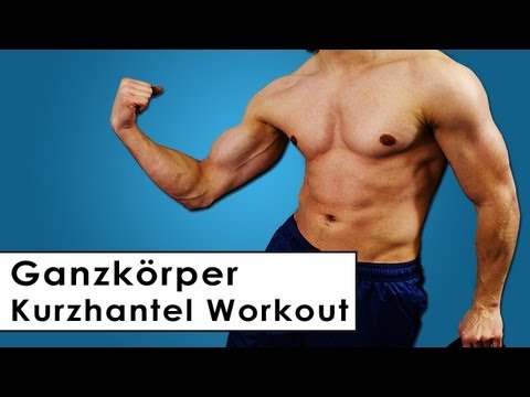 Ganzkörper Trainingsplan mit Kurzhanteln - Muskelaufbau für zu Hause - Ganzkörpertraining