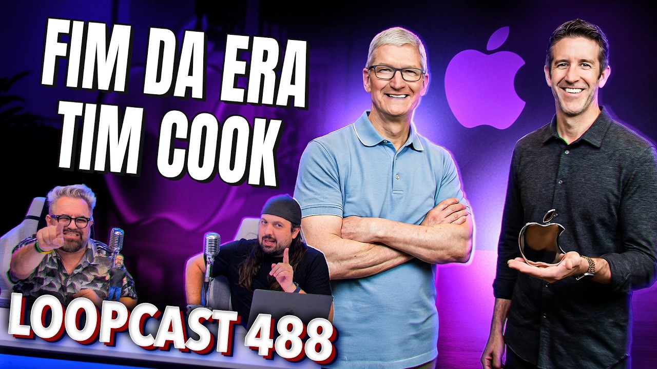Apple volta à 'Era Steve Jobs' com John Ternus? Loopcast 488!
