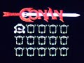 inca un joc bun conan pe nes . un joc atat de greu si prost ca nici de primul teren nu am rausit sa trec. nici nu va dati seama ce joc oribil e.